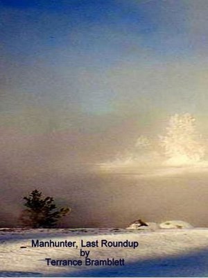 cover image of Manhunter, Last Roundup